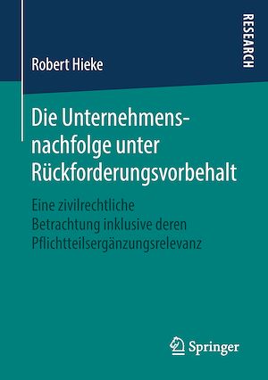 Téléchargez le livre :  Die Unternehmensnachfolge unter Rückforderungsvorbehalt