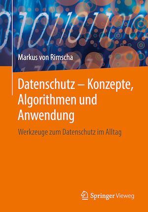 Download the eBook: Datenschutz – Konzepte, Algorithmen und Anwendung