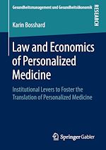 Télécharger le livre :  Law and Economics of Personalized Medicine