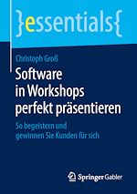 Télécharger le livre :  Software in Workshops perfekt präsentieren