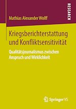 Télécharger le livre :  Kriegsberichterstattung und Konfliktsensitivität
