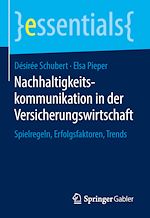 Télécharger le livre :  Nachhaltigkeitskommunikation in der Versicherungswirtschaft