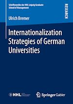 Télécharger le livre :  Internationalization Strategies of German Universities
