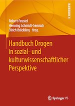 Télécharger le livre :  Handbuch Drogen in sozial- und kulturwissenschaftlicher Perspektive
