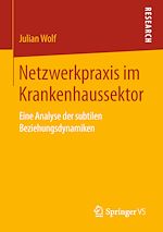 Télécharger le livre :  Netzwerkpraxis im Krankenhaussektor
