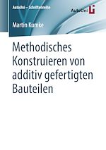 Download this eBook Methodisches Konstruieren von additiv gefertigten Bauteilen