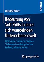 Télécharger le livre :  Bedeutung von Soft Skills in einer sich wandelnden Unternehmenswelt