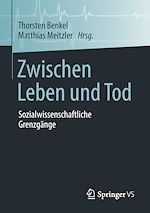 Télécharger le livre :  Zwischen Leben und Tod