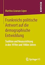 Télécharger le livre :  Frankreichs politische Antwort auf die demographische Entwicklung
