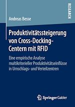 Télécharger le livre :  Produktivitätssteigerung von Cross-Docking-Centern mit RFID
