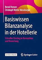 Télécharger le livre :  Basiswissen Bilanzanalyse in der Hotellerie