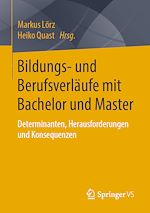Download this eBook Bildungs- und Berufsverläufe mit Bachelor und Master