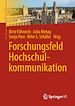 Télécharger le livre :  Forschungsfeld Hochschulkommunikation