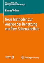Download this eBook Neue Methoden zur Analyse der Benetzung von Pkw-Seitenscheiben