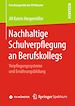 Télécharger le livre :  Nachhaltige Schulverpflegung an Berufskollegs