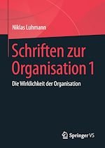 Télécharger le livre :  Schriften zur Organisation 1