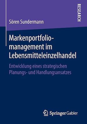 Téléchargez le livre :  Markenportfoliomanagement im Lebensmitteleinzelhandel