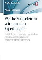 Download this eBook Welche Kompetenzen zeichnen einen Experten aus?