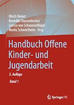 Télécharger le livre :  Handbuch Offene Kinder- und Jugendarbeit