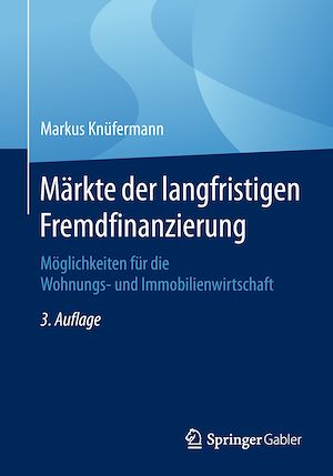 Téléchargez le livre :  Märkte der langfristigen Fremdfinanzierung