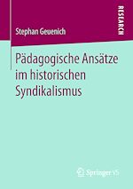 Download this eBook Pädagogische Ansätze im historischen Syndikalismus