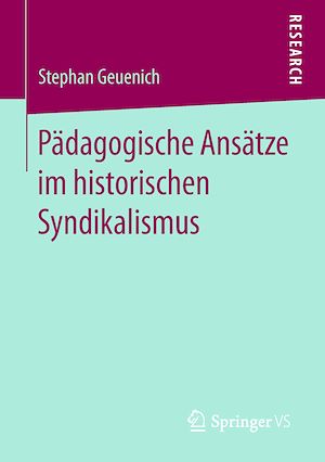 Download the eBook: Pädagogische Ansätze im historischen Syndikalismus