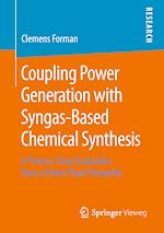 Télécharger le livre :  Coupling Power Generation with Syngas-Based Chemical Synthesis