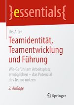 Télécharger le livre :  Teamidentität, Teamentwicklung und Führung