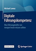Télécharger le livre :  Digitale Führungskompetenz