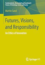 Download this eBook Futures, Visions, and Responsibility