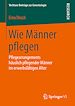 Télécharger le livre :  Wie Männer pflegen