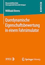 Download this eBook Querdynamische Eigenschaftsbewertung in einem Fahrsimulator