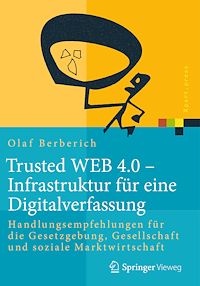 Télécharger le livre :  Trusted WEB 4.0 – Infrastruktur für eine Digitalverfassung