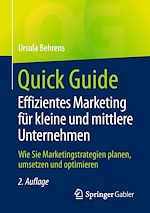 Télécharger le livre :  Quick Guide Effizientes Marketing für kleine und mittlere Unternehmen