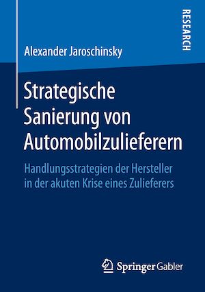 Téléchargez le livre :  Strategische Sanierung von Automobilzulieferern