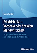 Télécharger le livre :  Friedrich List - Vordenker der Sozialen Marktwirtschaft