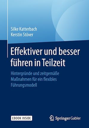 Téléchargez le livre :  Effektiver und besser Führen in Teilzeit