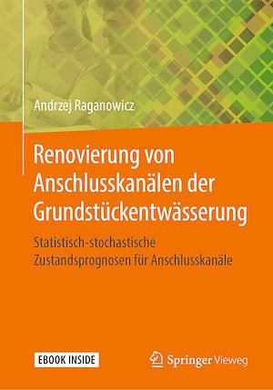 Download the eBook: Renovierung von Anschlusskanälen der Grundstückentwässerung