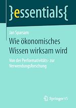 Télécharger le livre :  Wie ökonomisches Wissen wirksam wird