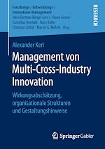 Télécharger le livre :  Management von Multi-Cross-Industry Innovation