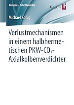 Download this eBook Verlustmechanismen in einem halbhermetischen PKW-CO2-Axialkolbenverdichter