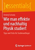 Download this eBook Wie man effektiv und nachhaltig Physik studiert