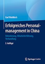 Télécharger le livre :  Erfolgreiches Personalmanagement in China