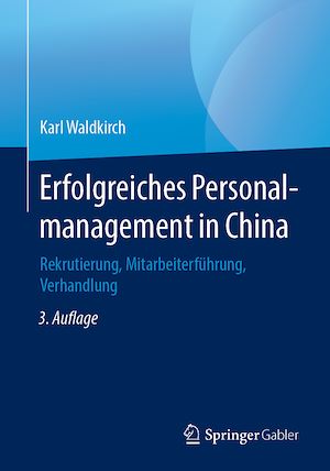 Téléchargez le livre :  Erfolgreiches Personalmanagement in China