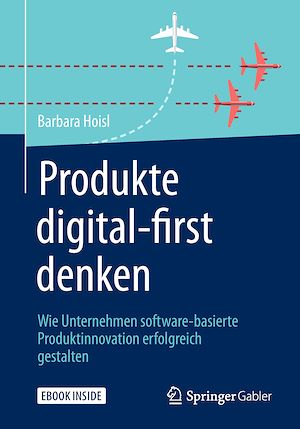 Téléchargez le livre :  Produkte digital-first denken