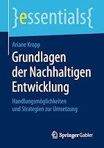 Télécharger le livre :  Grundlagen der Nachhaltigen Entwicklung