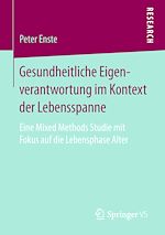 Télécharger le livre :  Gesundheitliche Eigenverantwortung im Kontext der Lebensspanne