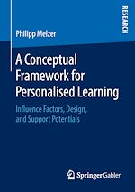 Download this eBook A Conceptual Framework for Personalised Learning
