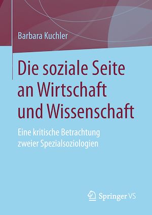 Téléchargez le livre :  Die soziale Seite an Wirtschaft und Wissenschaft