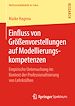 Télécharger le livre :  Einfluss von Größenvorstellungen auf Modellierungskompetenzen